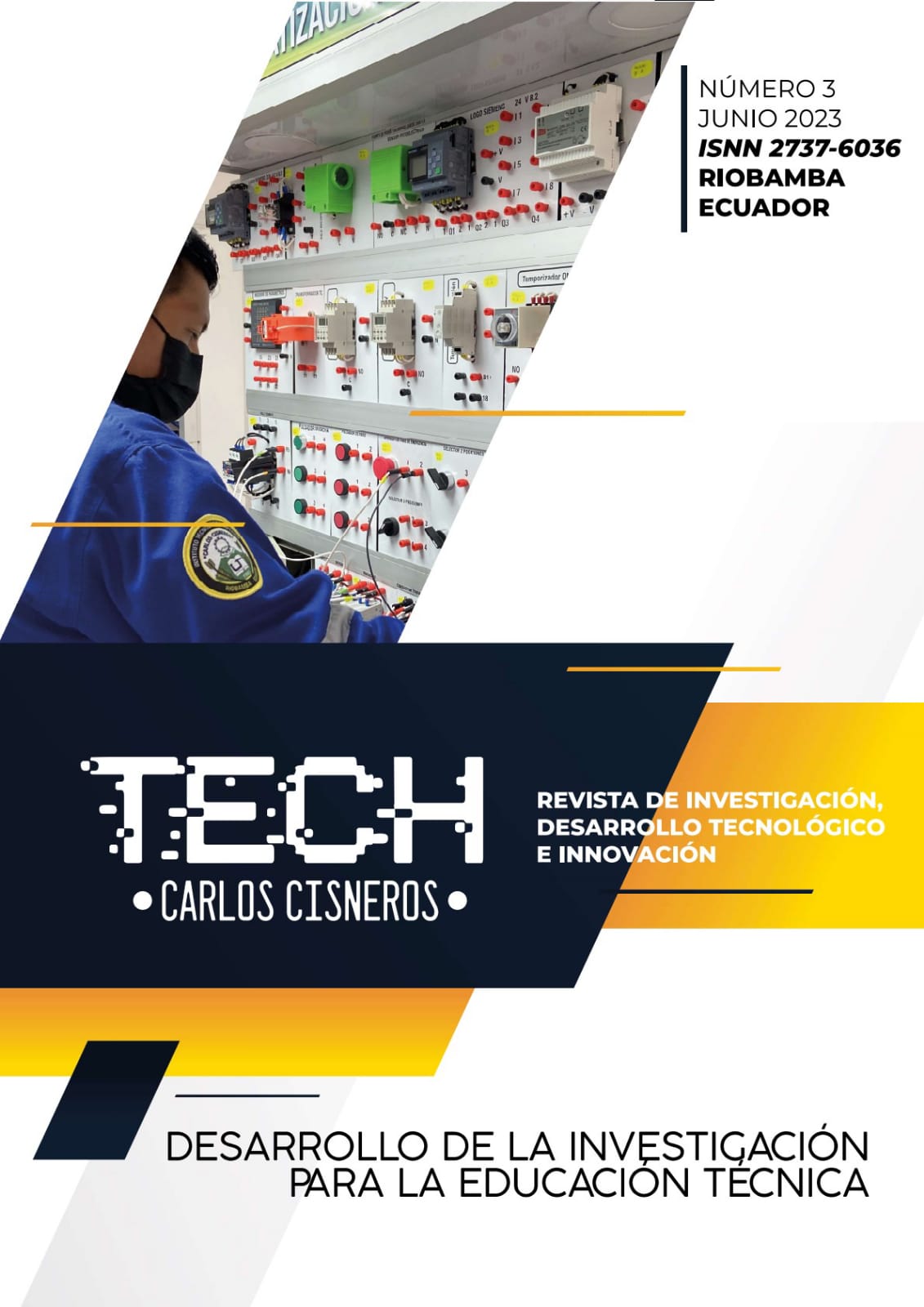 					Ver Núm. 03 (2023): Revista TECH Carlos Cisneros
				